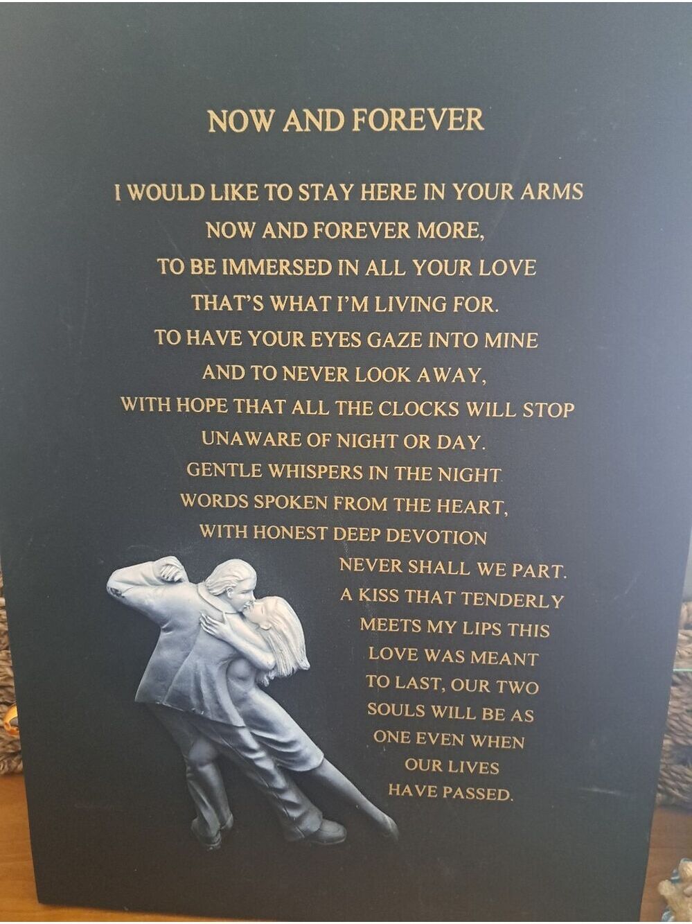 Now and Forever Wall Plaque - Black with Gold Text inspirational